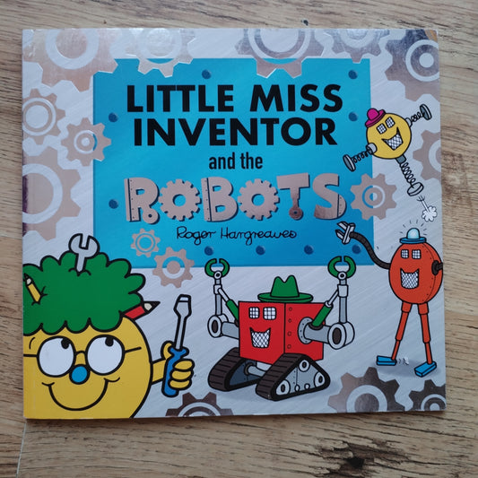 Little Miss Inventor and the Robots